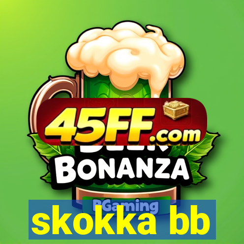 skokka bb